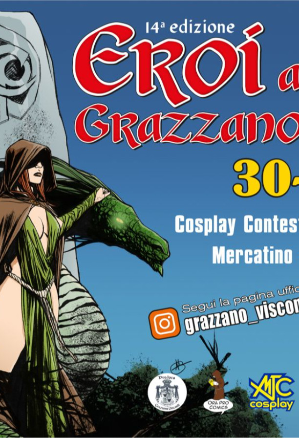 Eroi a Grazzano 2025 & Grazzano Viscomics