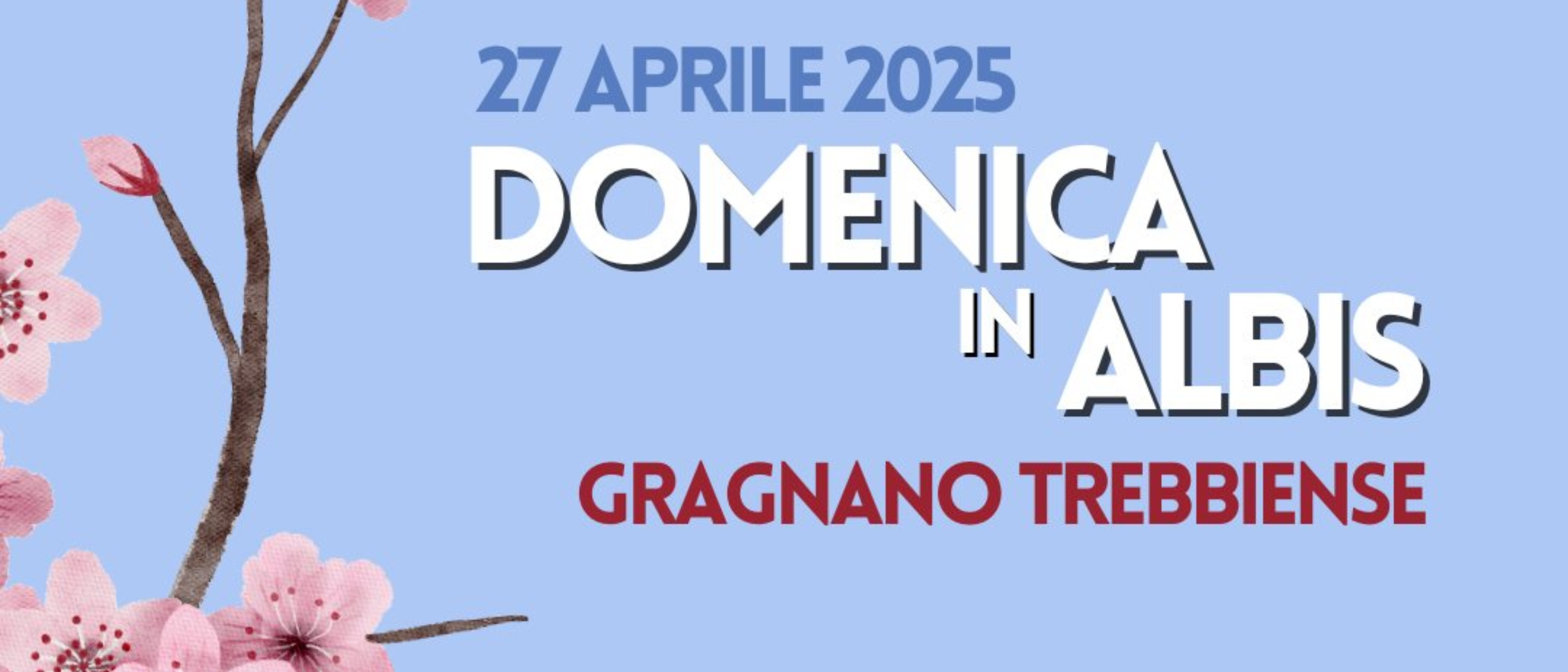 Domenica in Albis - Gragnano Trebiense