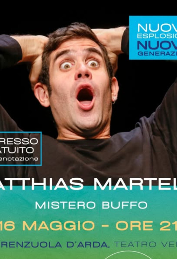 Matthias Martelli - Mistero Buffo