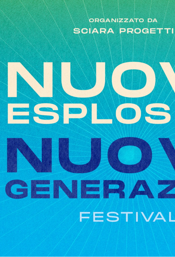 Nuove Esplosioni | Nuove Generazioni Festival 2025