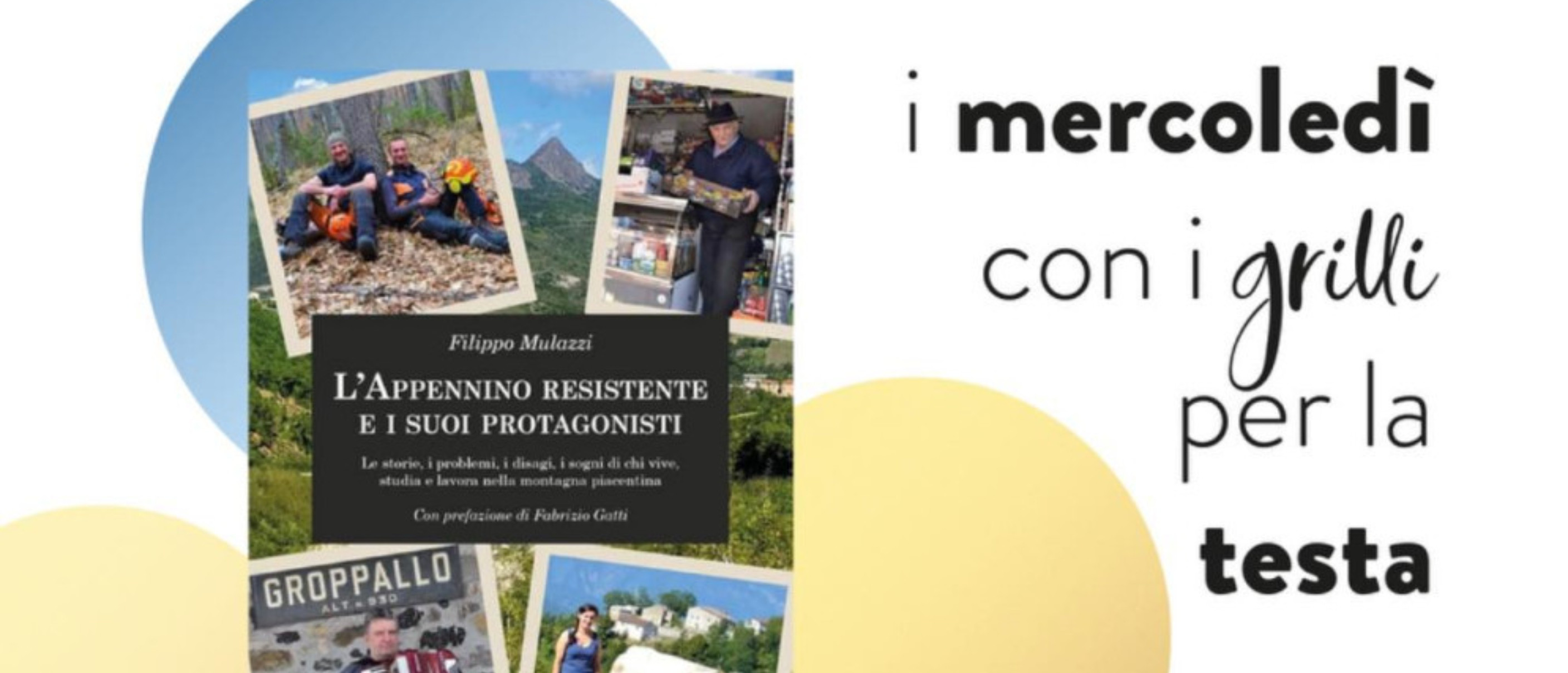 "L’appennino resistente" - Mercoledì con i grilli per la testa