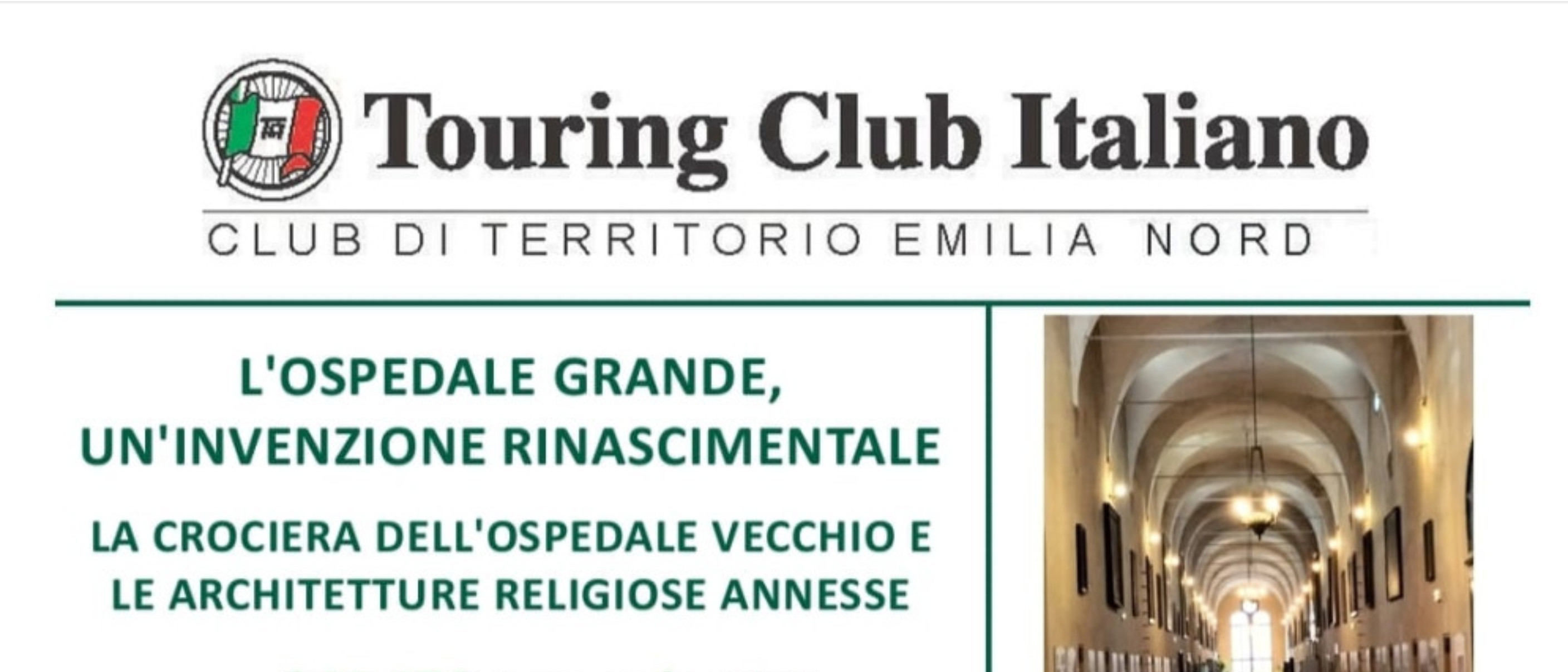 Piacenza. L'Ospedale Grande. Un'invenzione rinascimentale