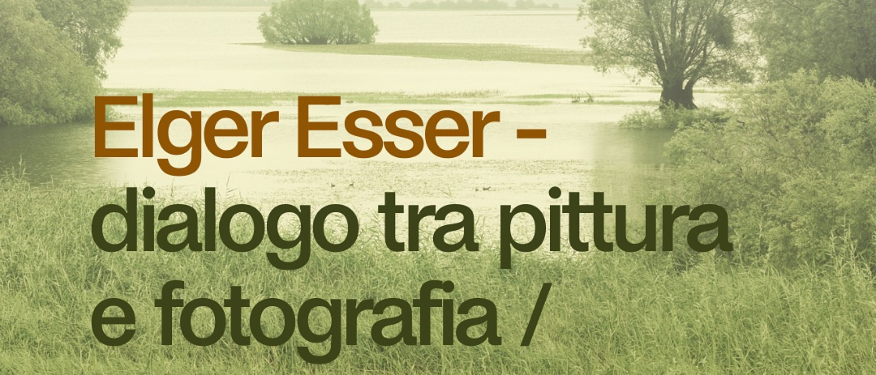 Elger Esser – dialogo tra pittura e fotografia