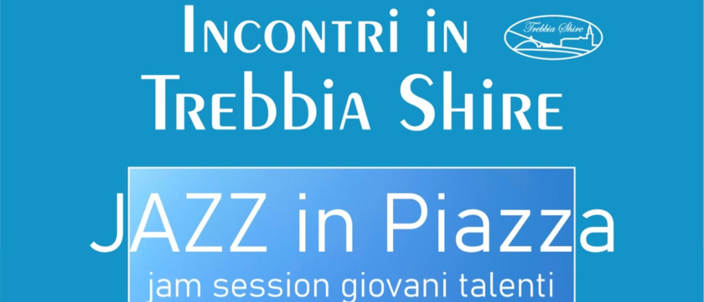 Jazz in Piazza - Jam session giovani talenti