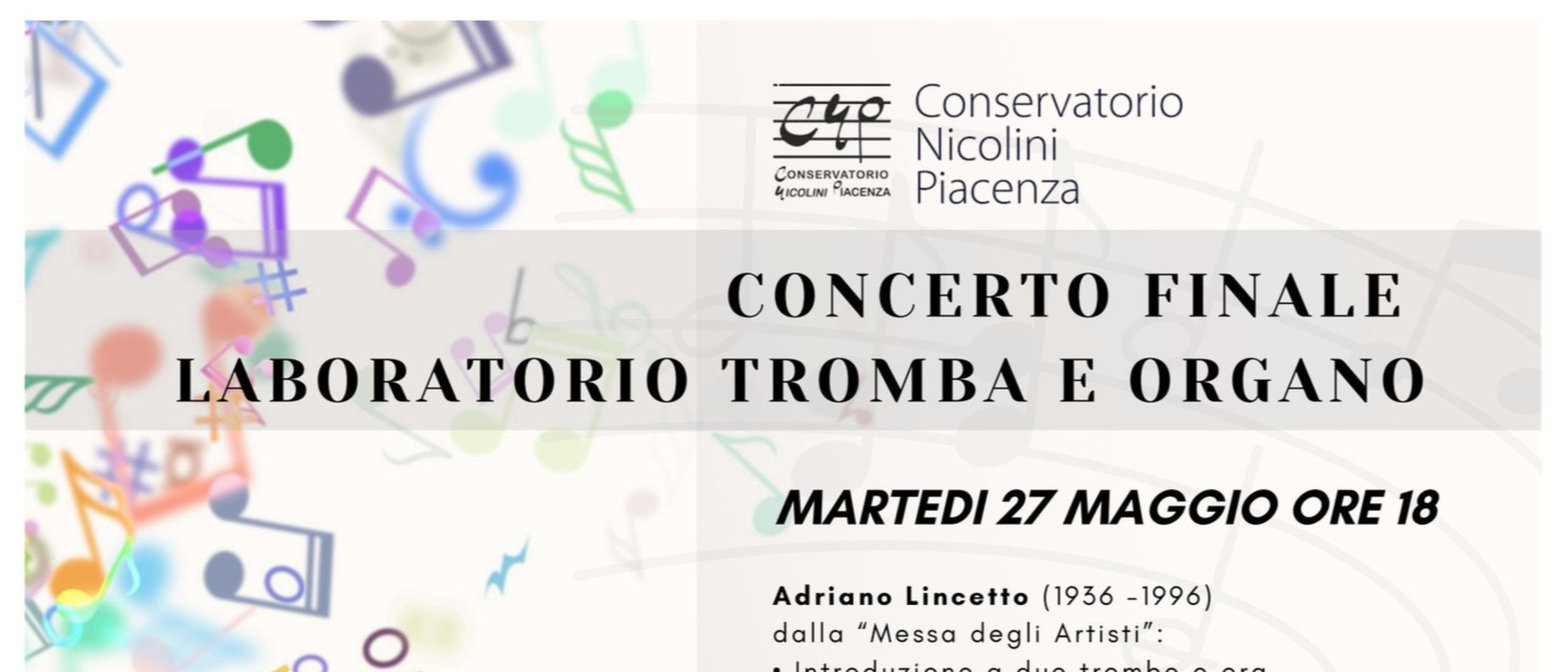Concerto finale del laboratorio di tromba e organo - Conservatorio di Musica G.Nicolini