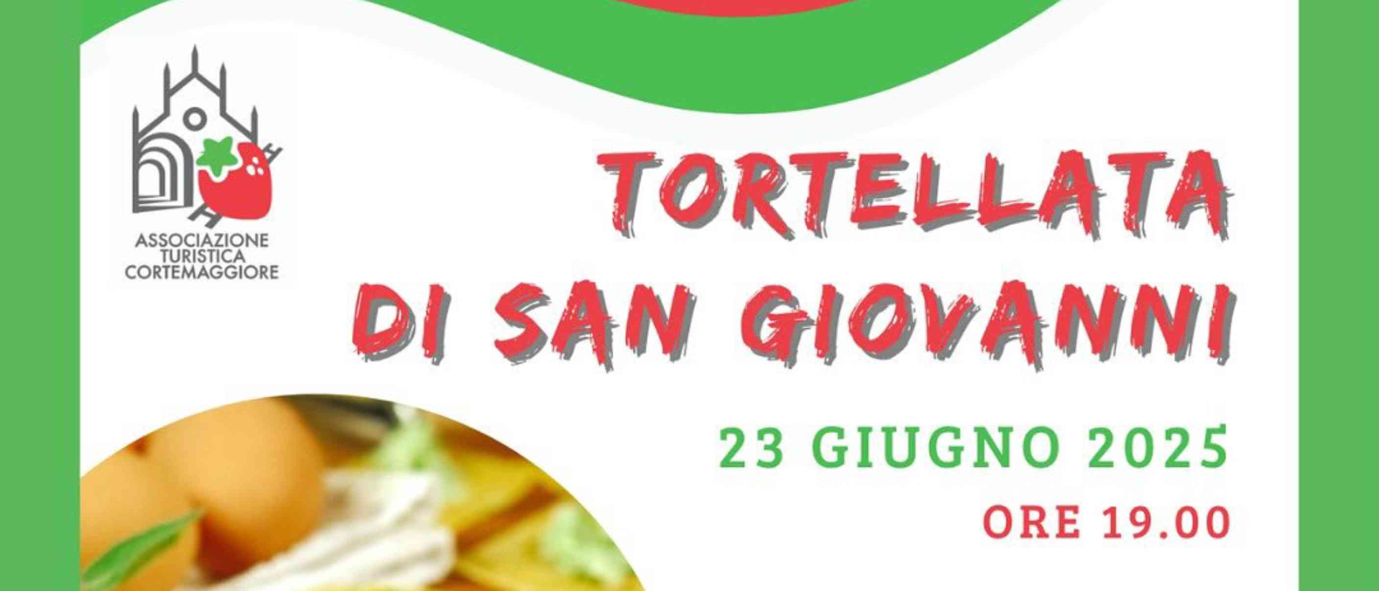 Tortellata di San Giovanni a Cortemaggiore