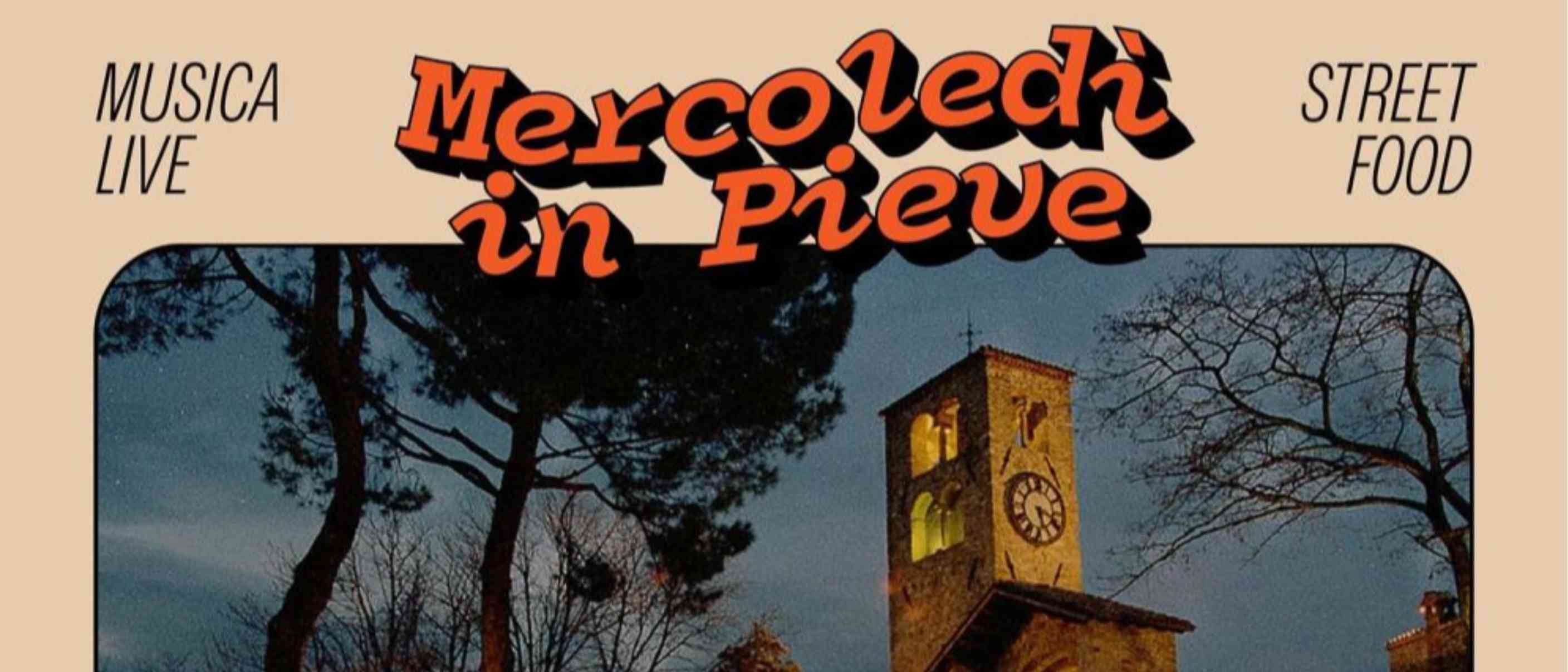 Mercoledì in Pieve - Si accende l'estate a Vernasca