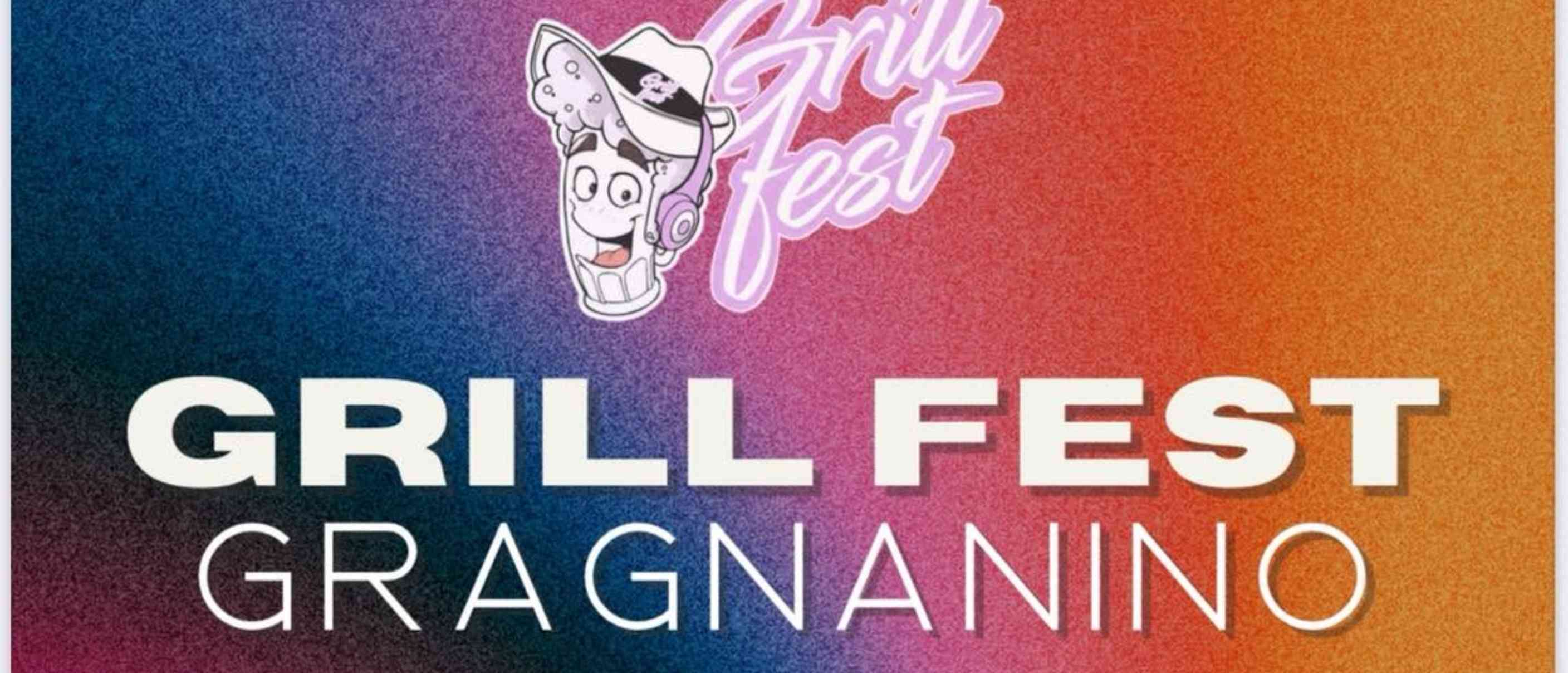 Grill Fest - Gragnanino