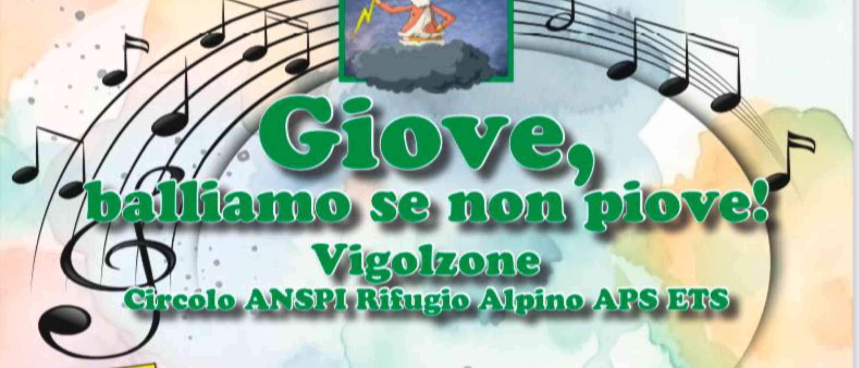 Giove, balliamo se non piove!