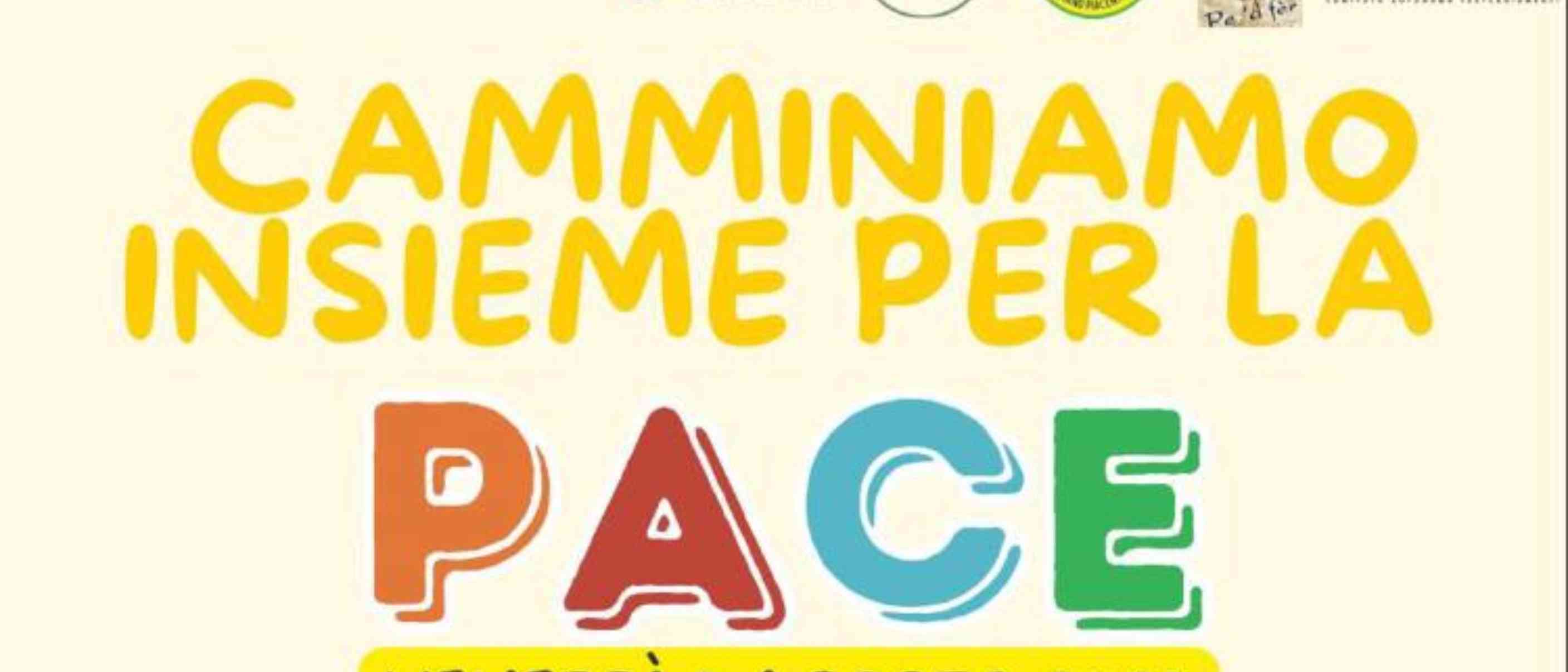 Camminiamo insieme per la Pace