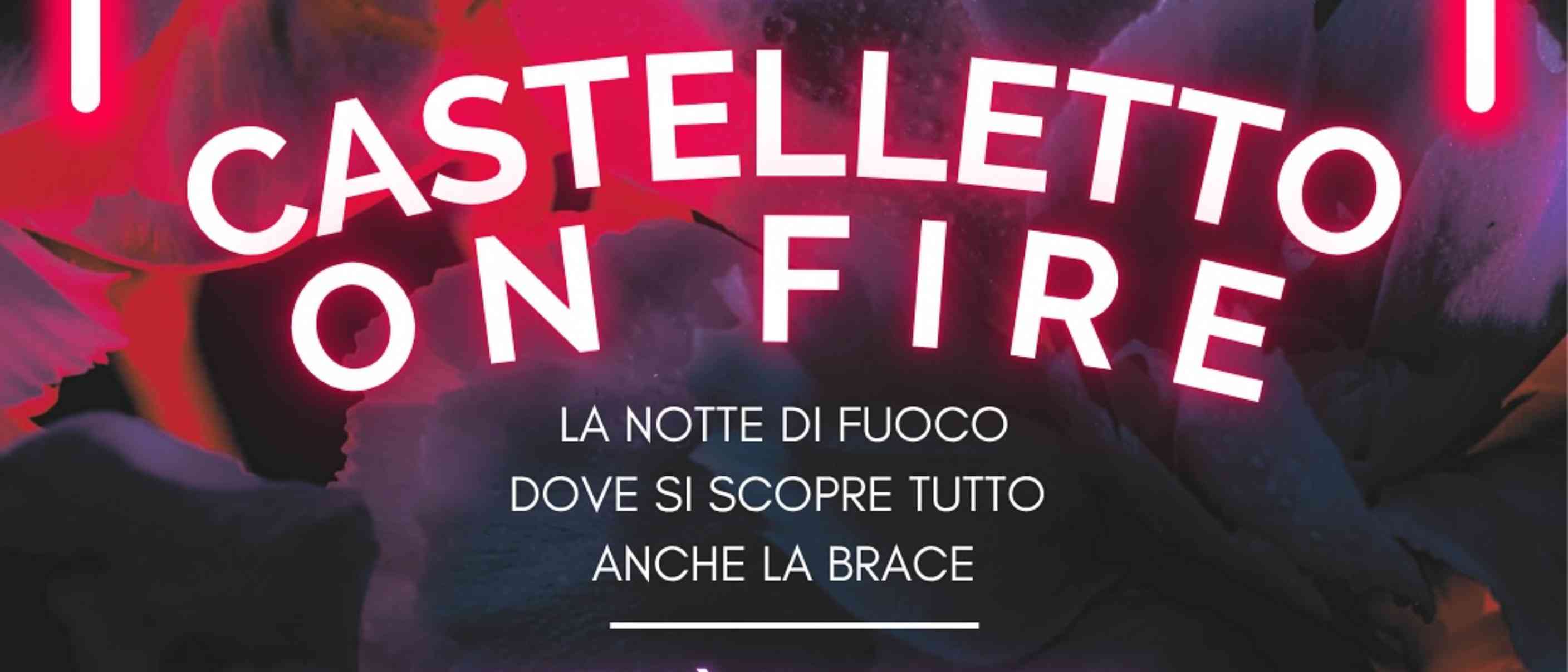 Castelletto On Fire