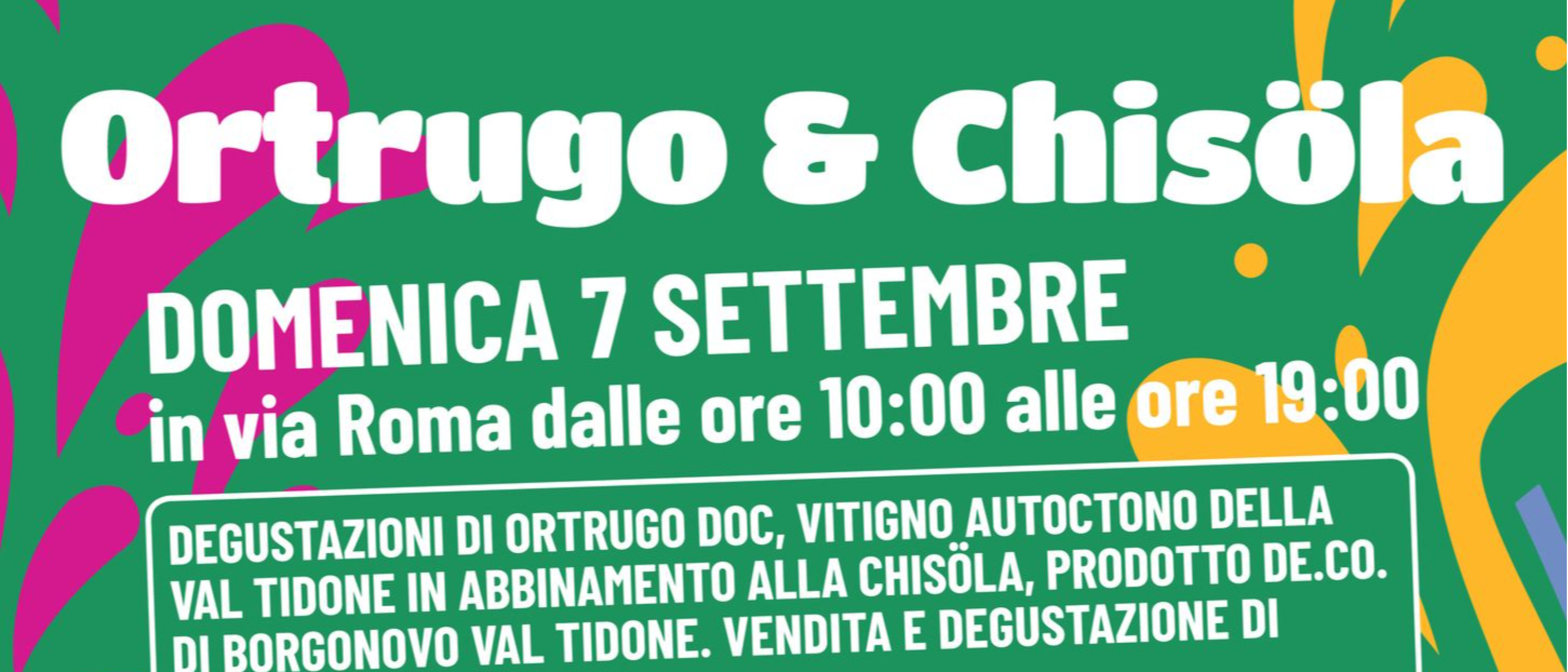 Ortrugo e Chisöla - Borgonovo Val Tidone