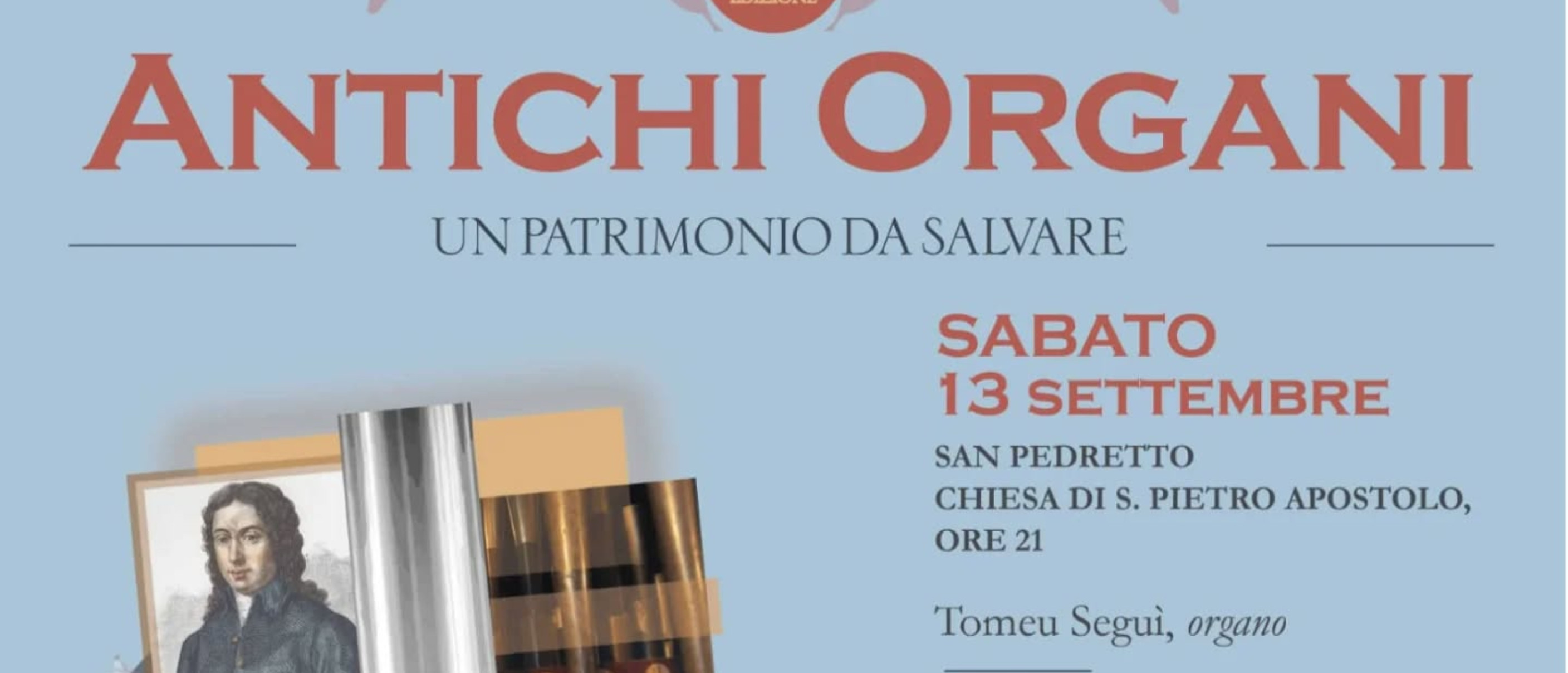 Tomeu Seguì – Antichi Organi. Un patrimonio da salvare