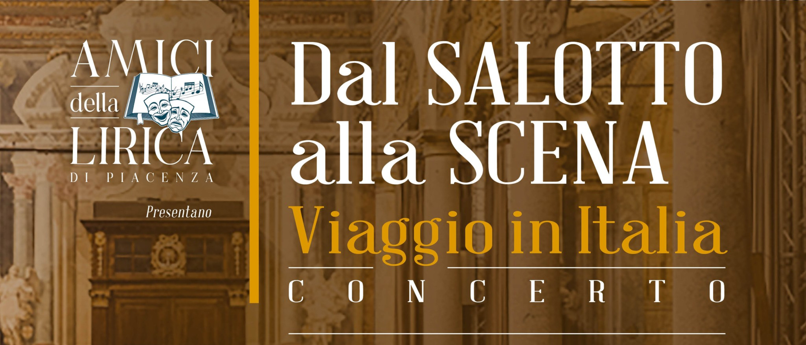 Dal salotto alla scena – Viaggio in Italia