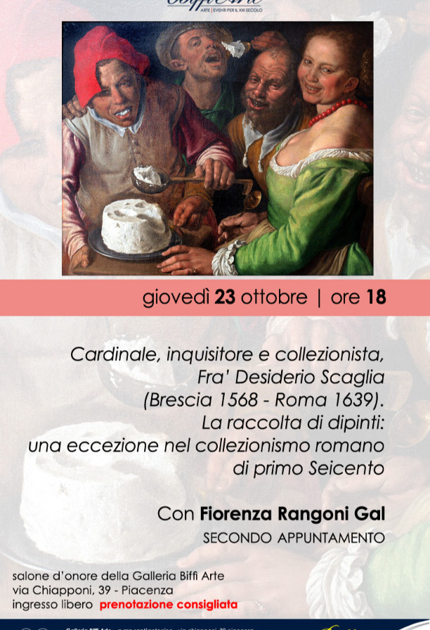 Fra’ Desiderio Scaglia: cardinale e collezionista tra Cremona, Parma e Roma