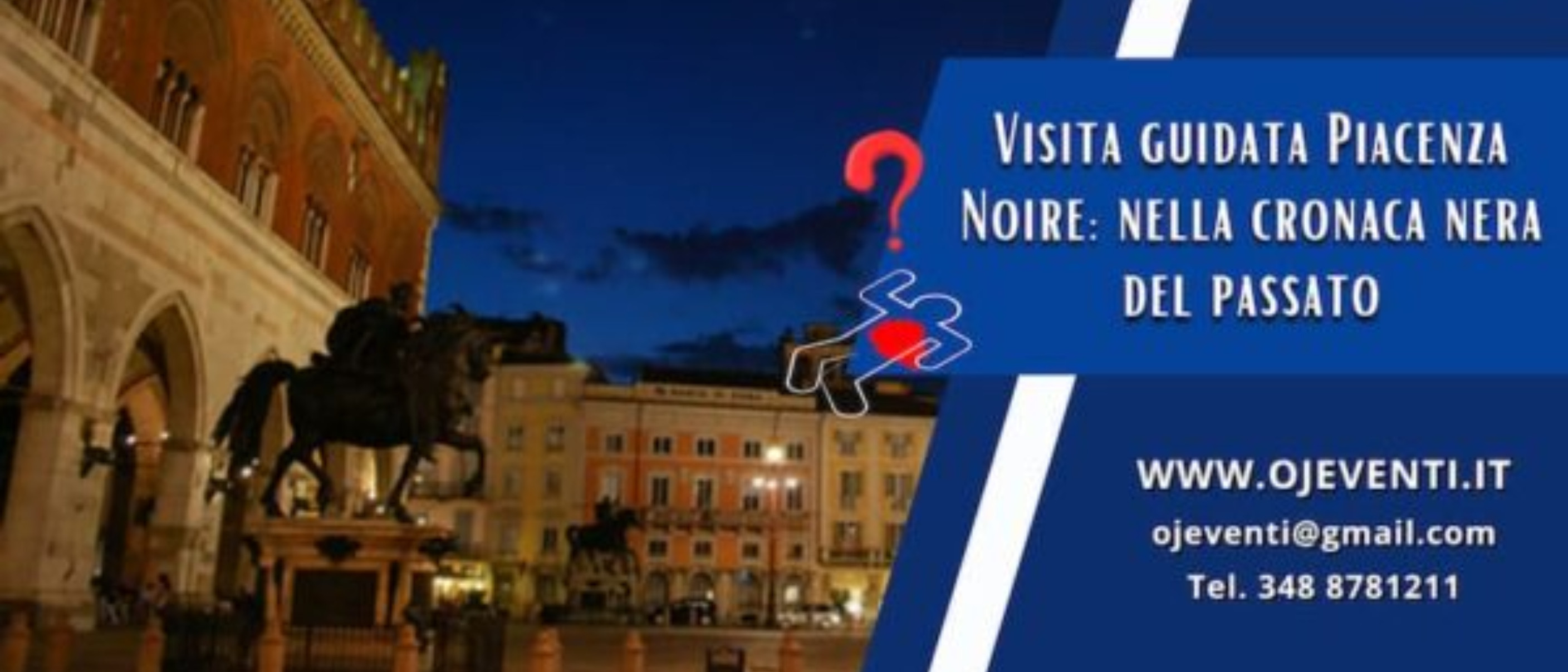 Visita guidata “Piacenza Noir” – nella cronaca nera della città