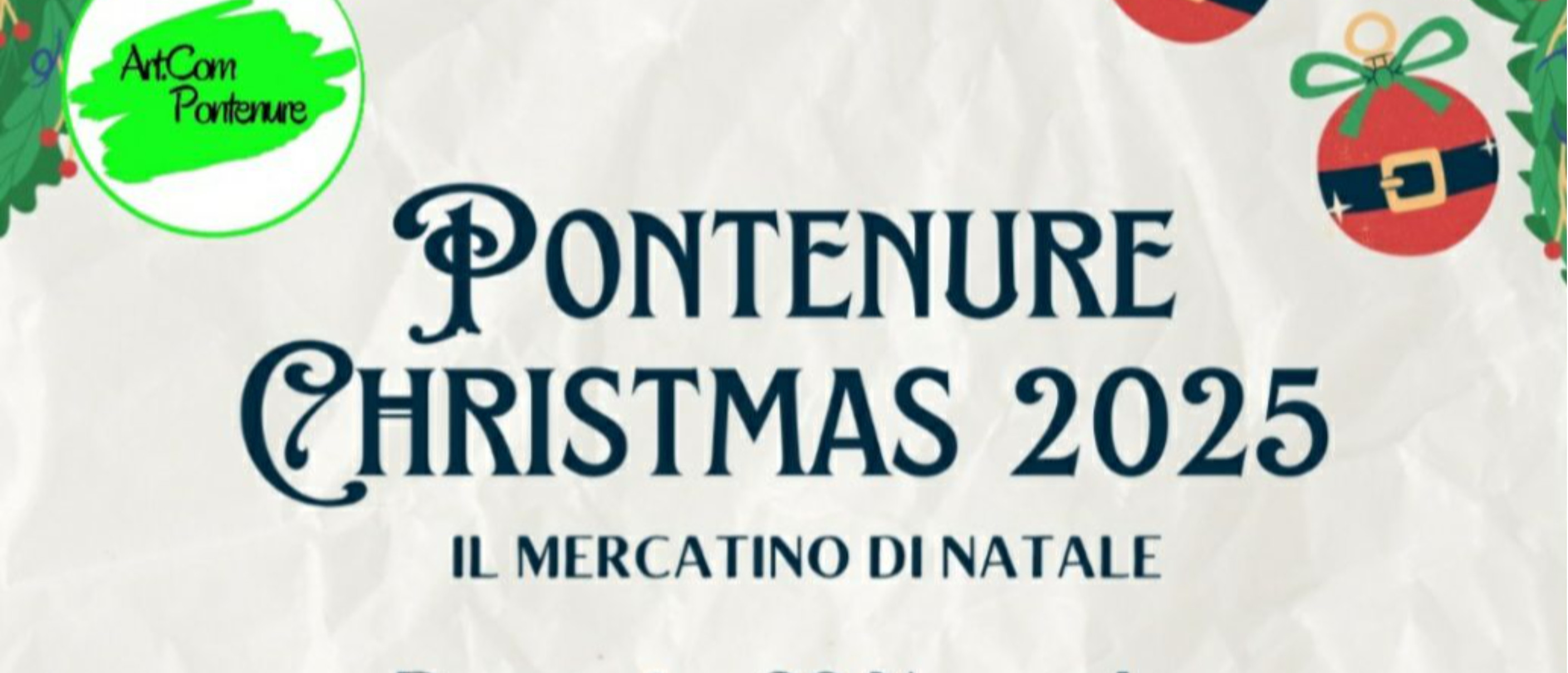 Pontenure Christmas 2025 - Il Mercatino di Natale