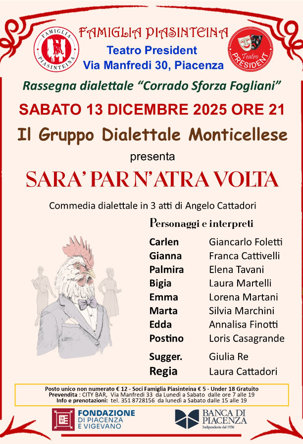 Commedia dialettale "Sara’ par n’atra volta"