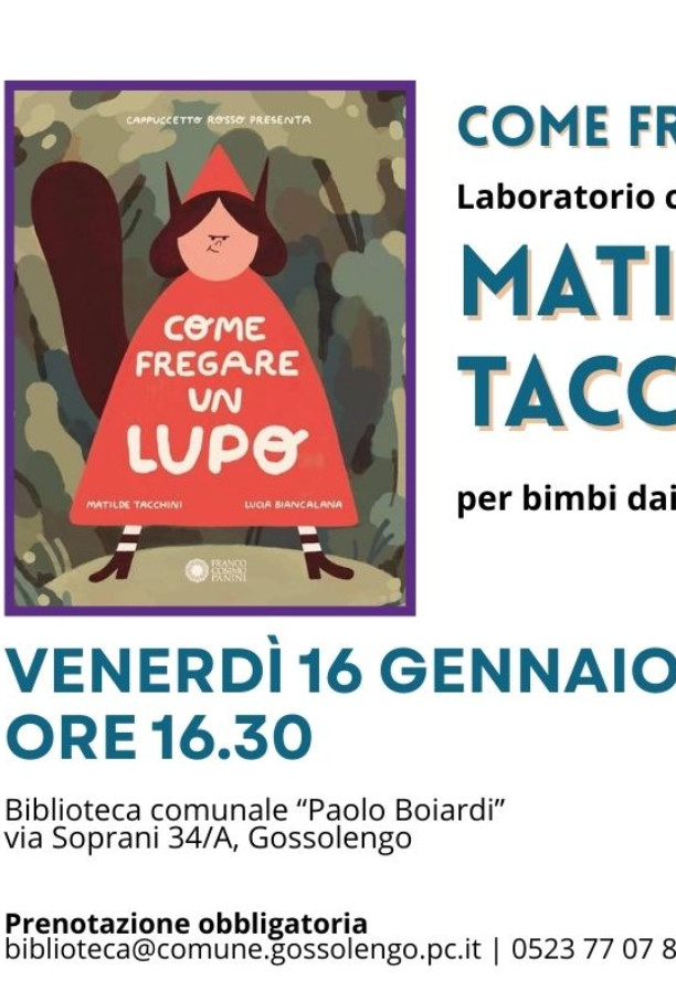 “Come fregare un lupo” - Laboratorio con Matilde Tacchini