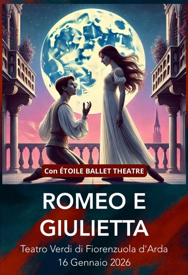 Romeo e Giulietta - Étoile Ballet Theatre