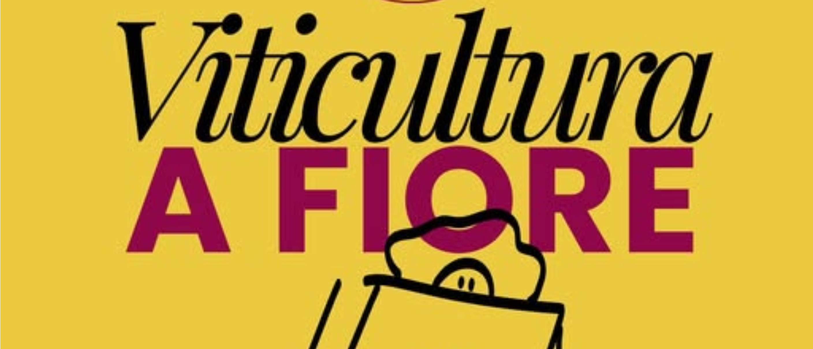 Viticultura a Fiore - Vol. 1