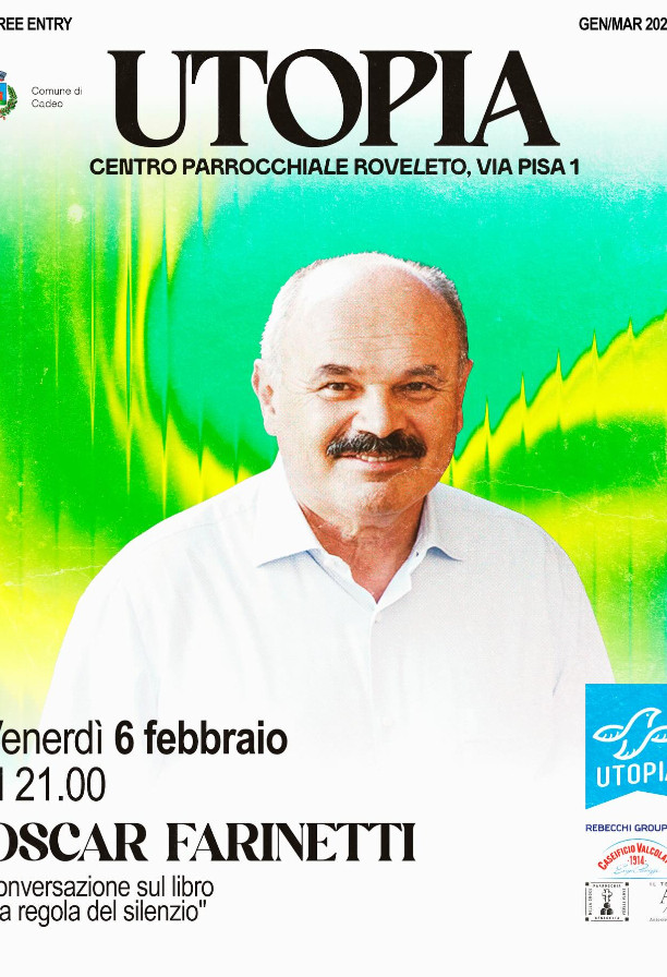 Utopia – Oscar Farinetti presenta “La regola del silenzio”