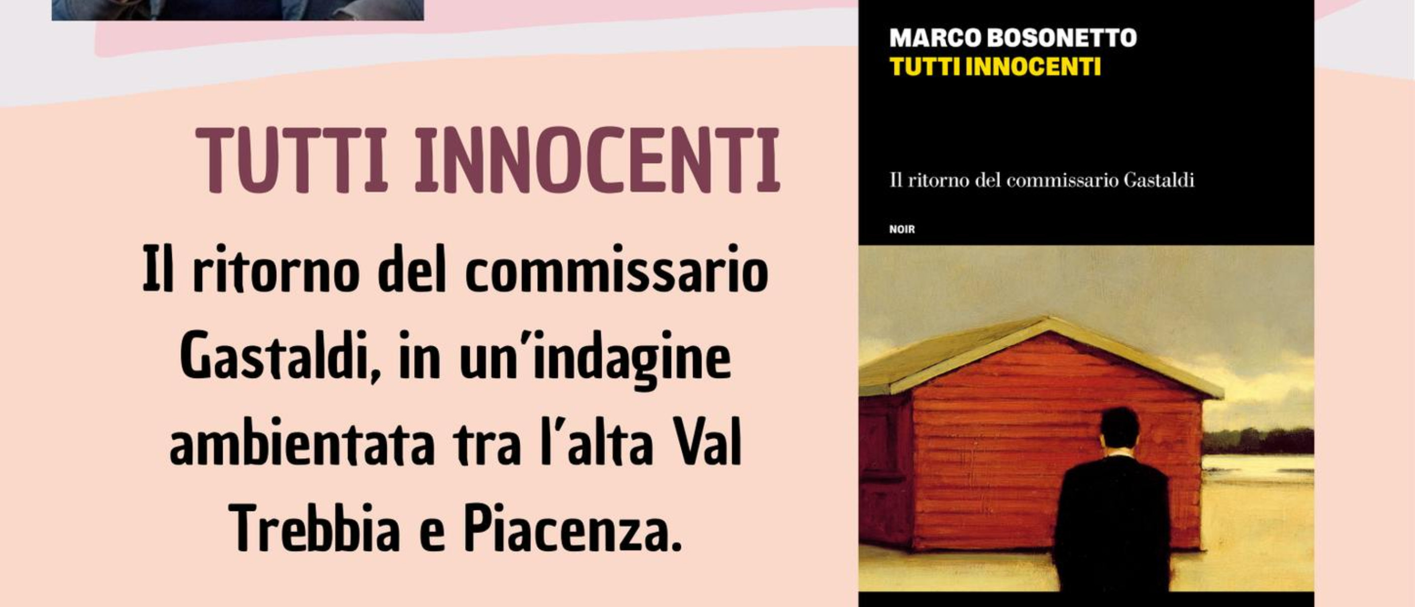 Presentazione del romanzo Tutti innocenti - Marco Bosonetto