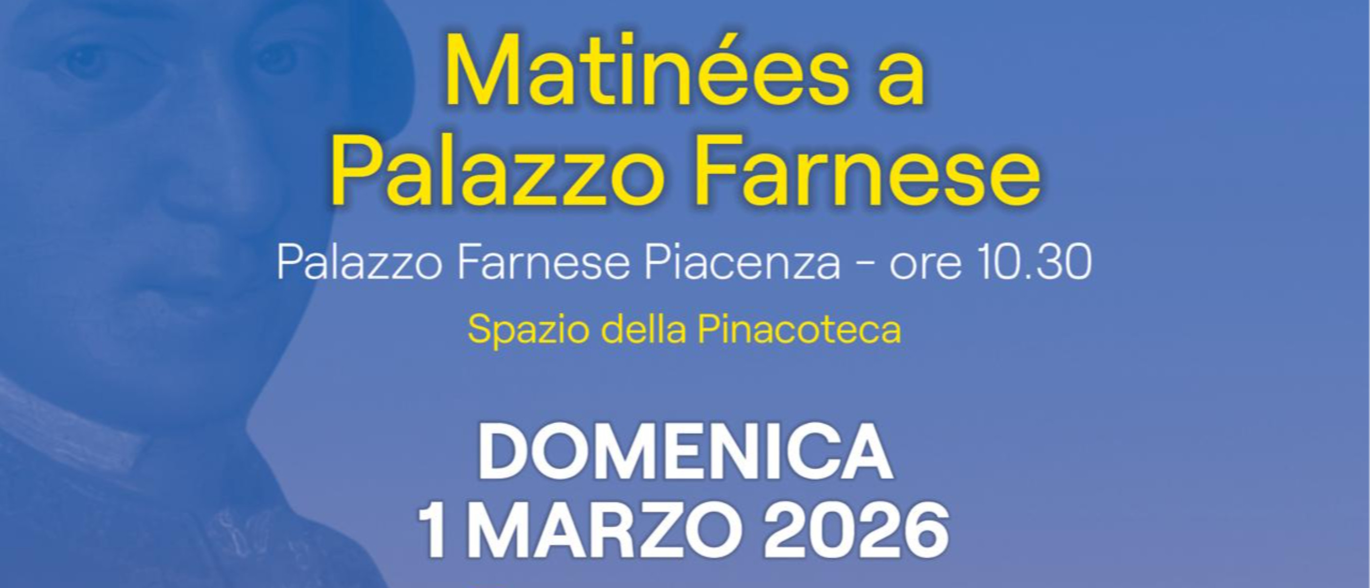 Matinées a Palazzo Farnese - “Divertissements”