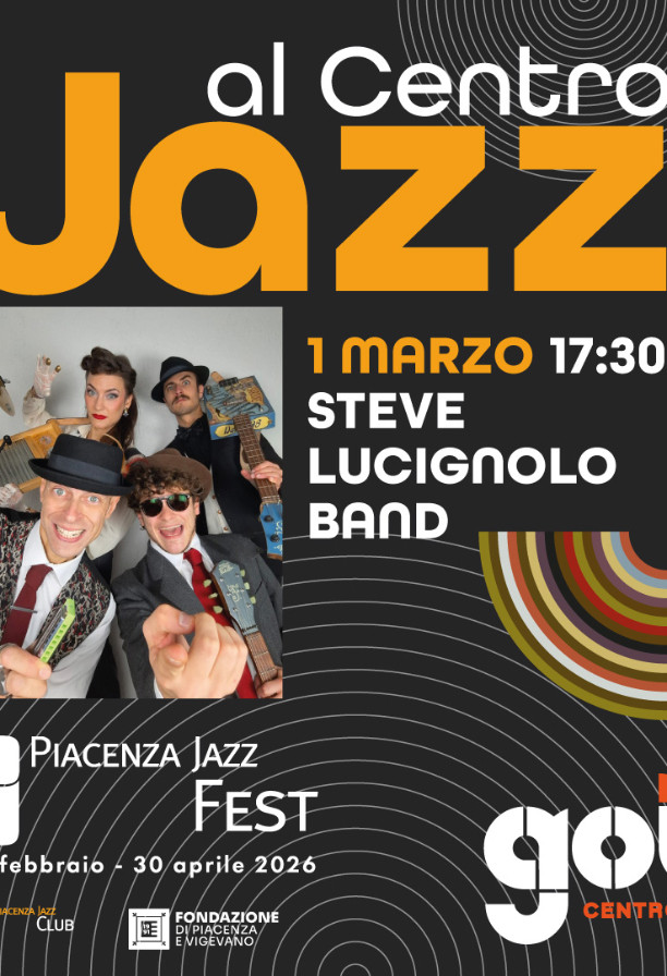 Jazz al Centro – Steve Lucignolo Band apre L’Altro Festival