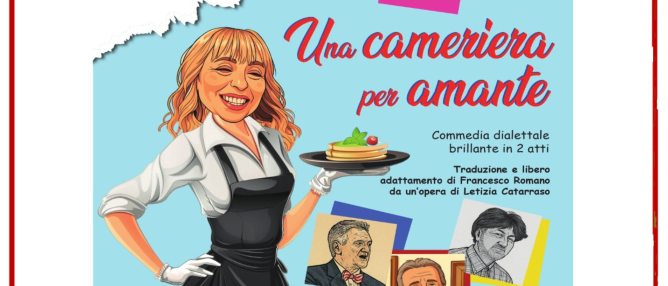 Commedia dialettale "Una cameriera per amante"