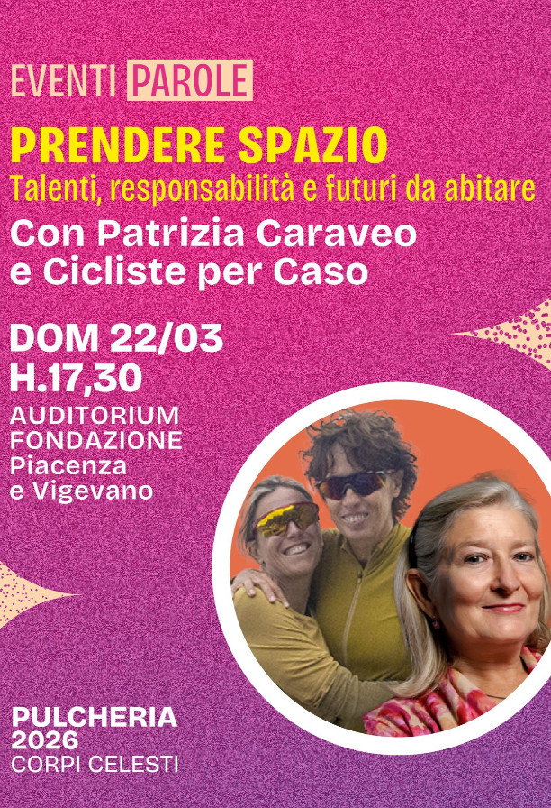 Prendere spazio. Talenti, responsabilità e futuri da abitare