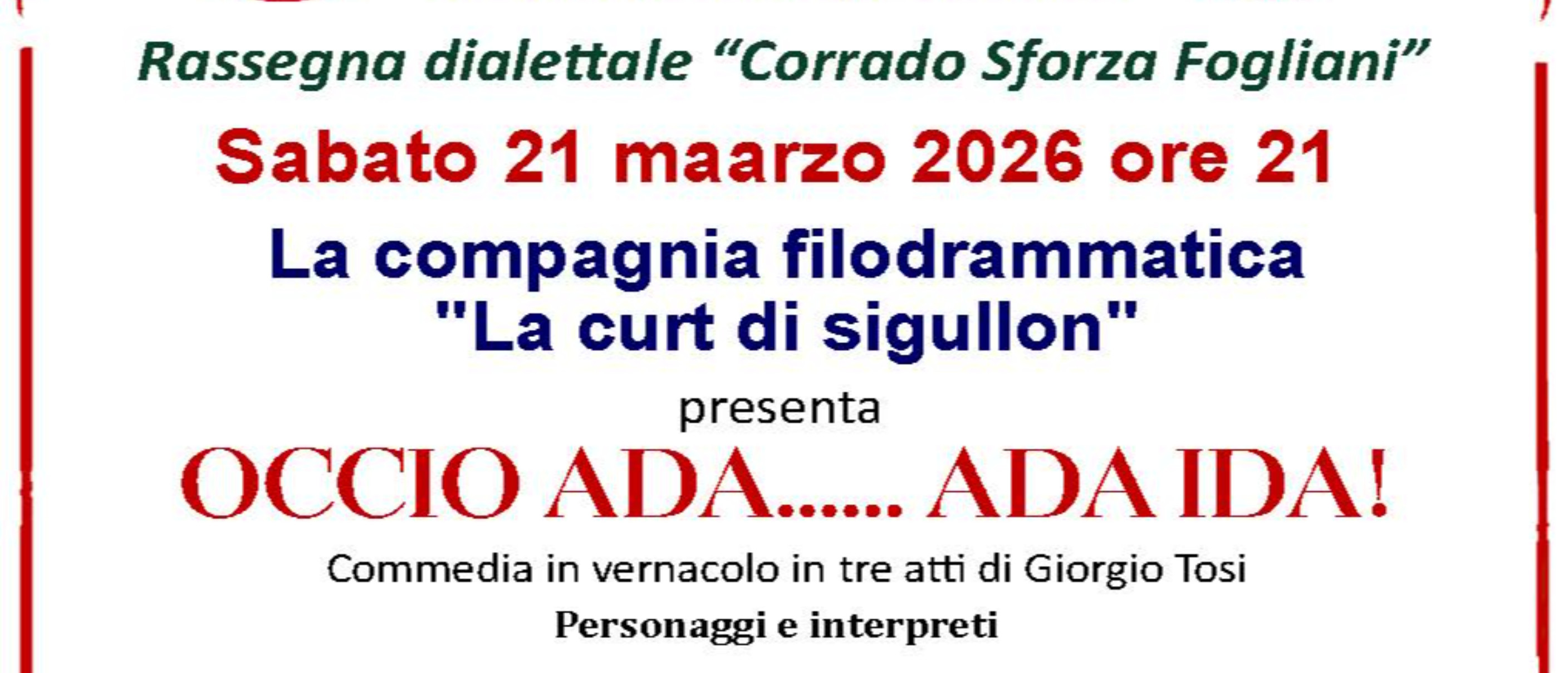 Commedia dialettale "Occio Ada.. Ada Ida!"