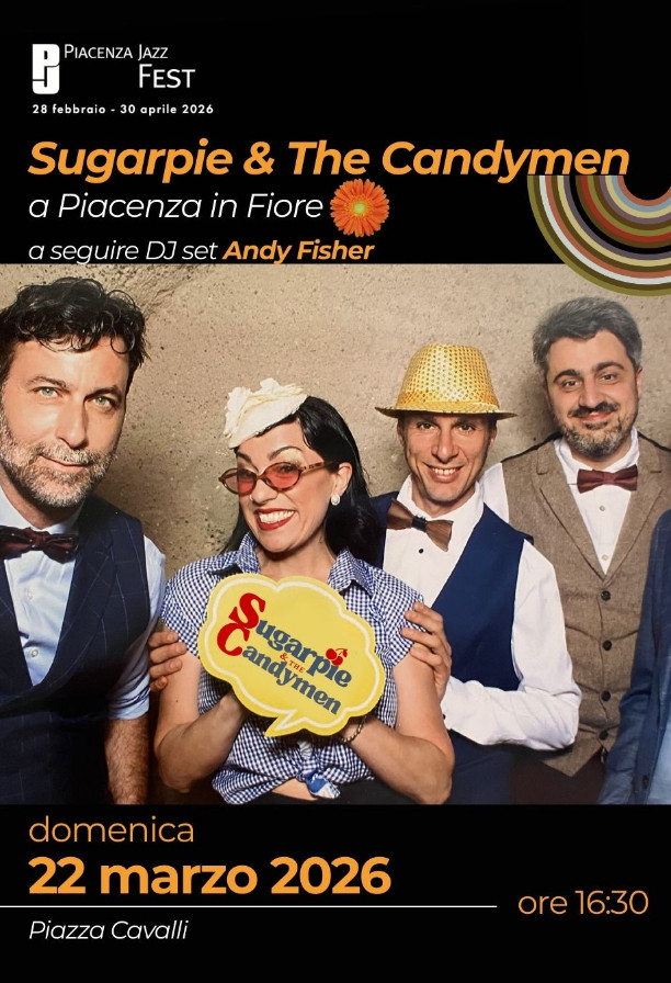 Sugarpie & The Candymen in concerto per Piacenza in Fiore