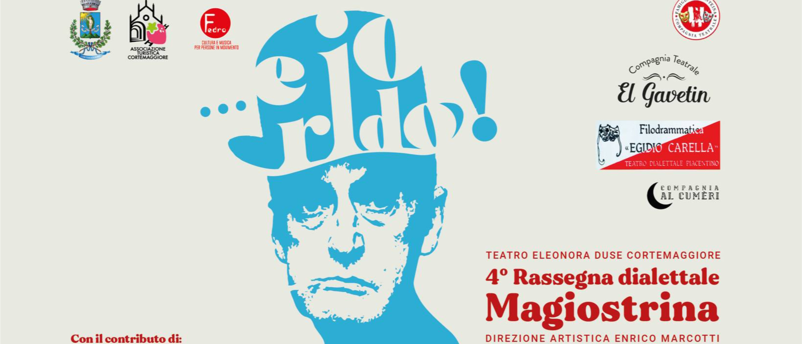 4° Rassegna Dialettale Magiostrina ...e io rido!