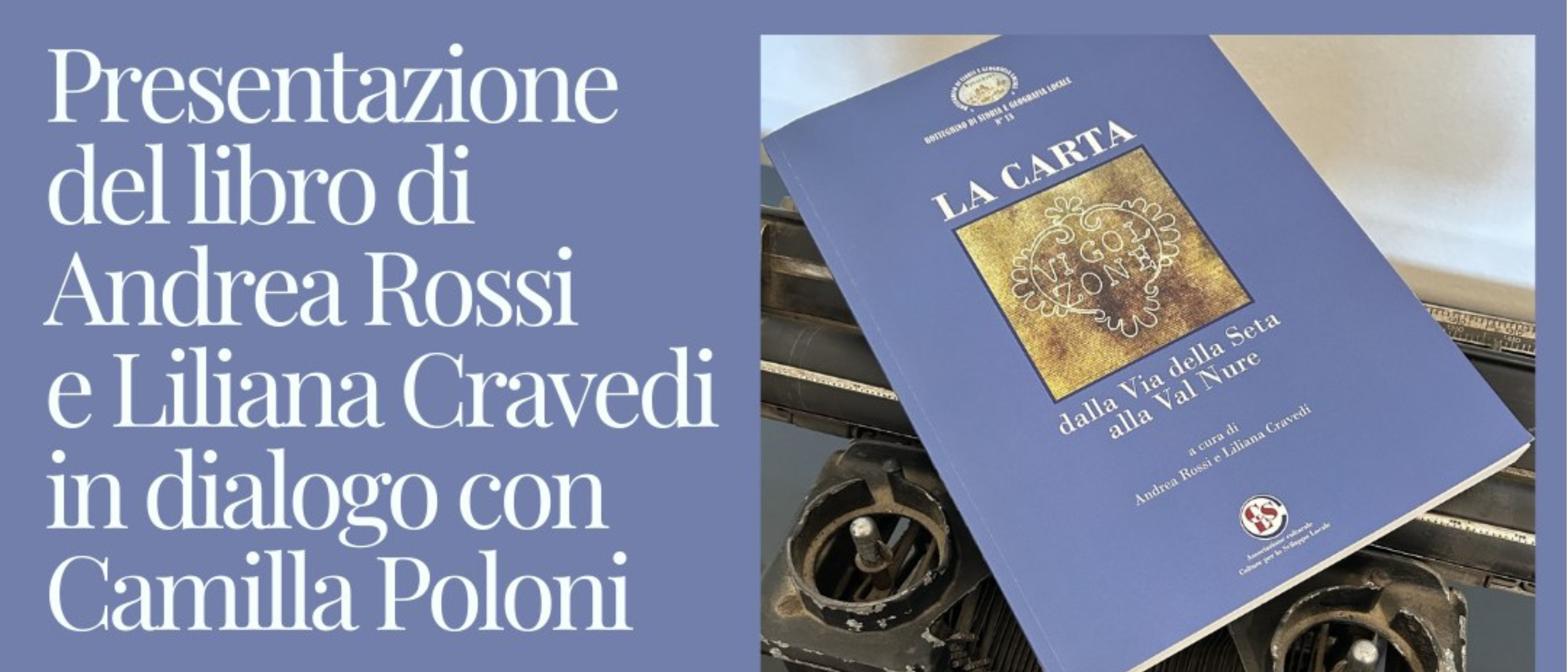 I Giovedì dell’Archivio: presentazione del libro "La carta. Dalla via della Seta alla Val Nure"