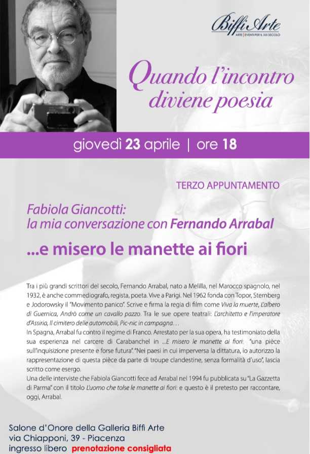Quando l’incontro diviene poesia. Fabiola Giancotti racconta Fernando Arrabal