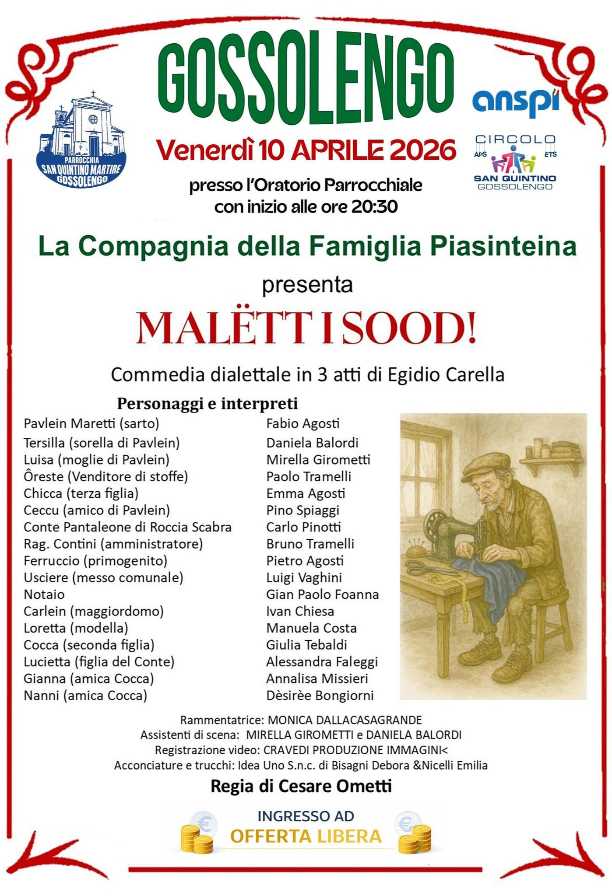 Commedia dialettale "Malëtt i sood!"