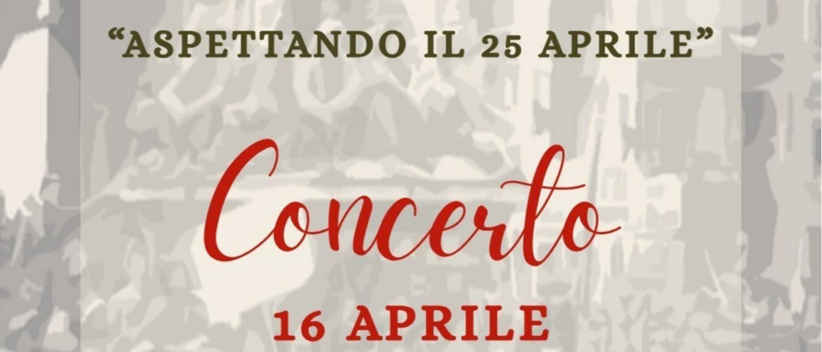 Concerto "Aspettando il 25 Aprile"