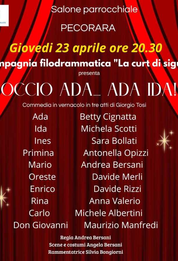 Commedia dialettale "Occio Ada.. Ada Ida!"