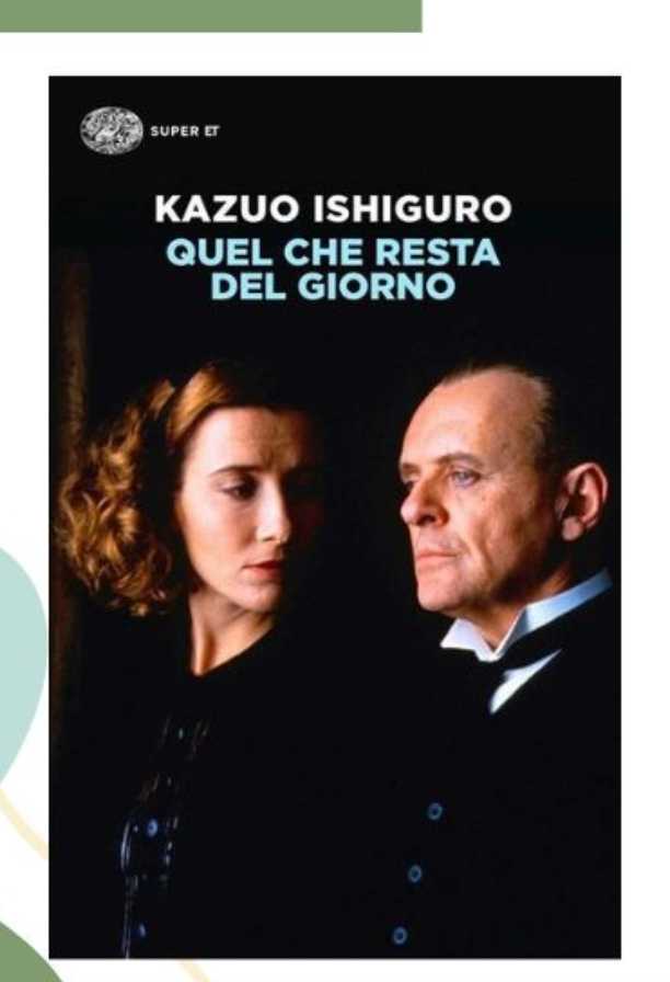 Gruppo di lettura: "Quel che resta del giorno" di Kazuo Ishiguro