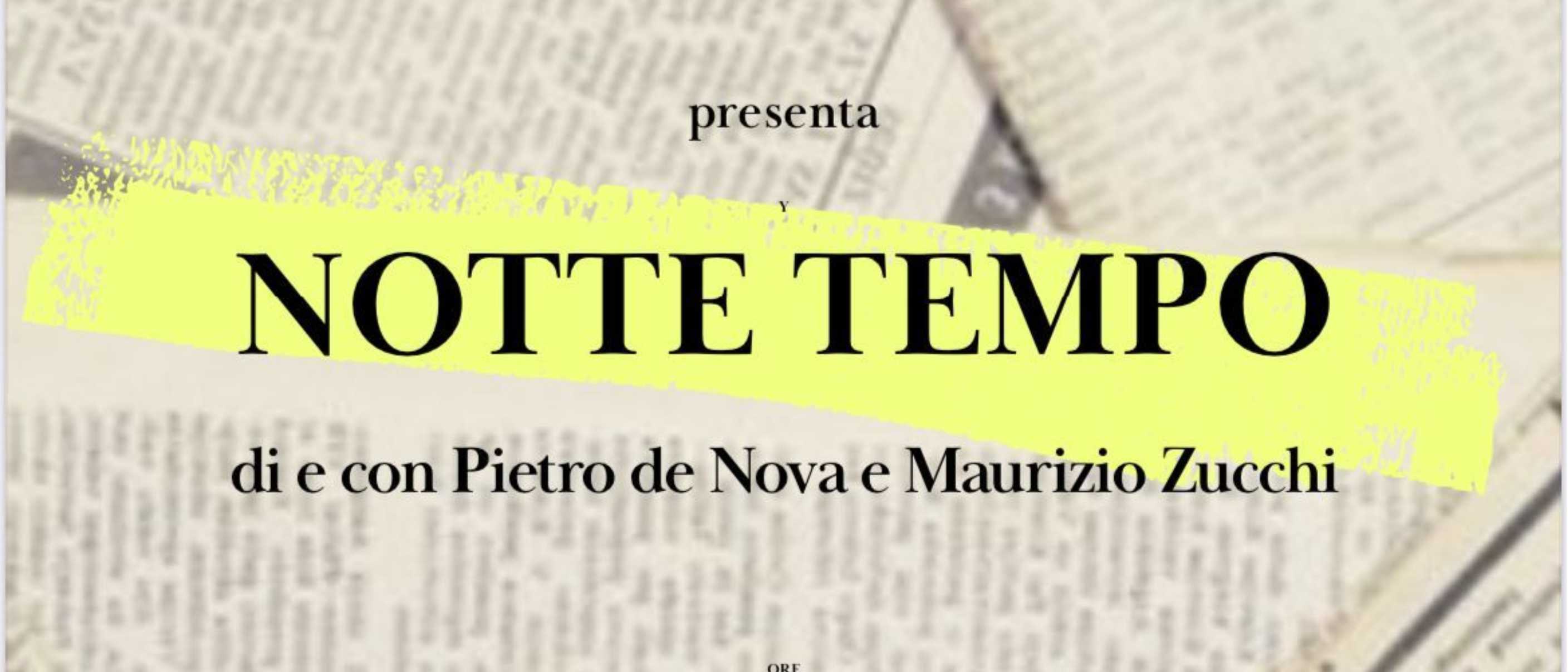 Notte Tempo