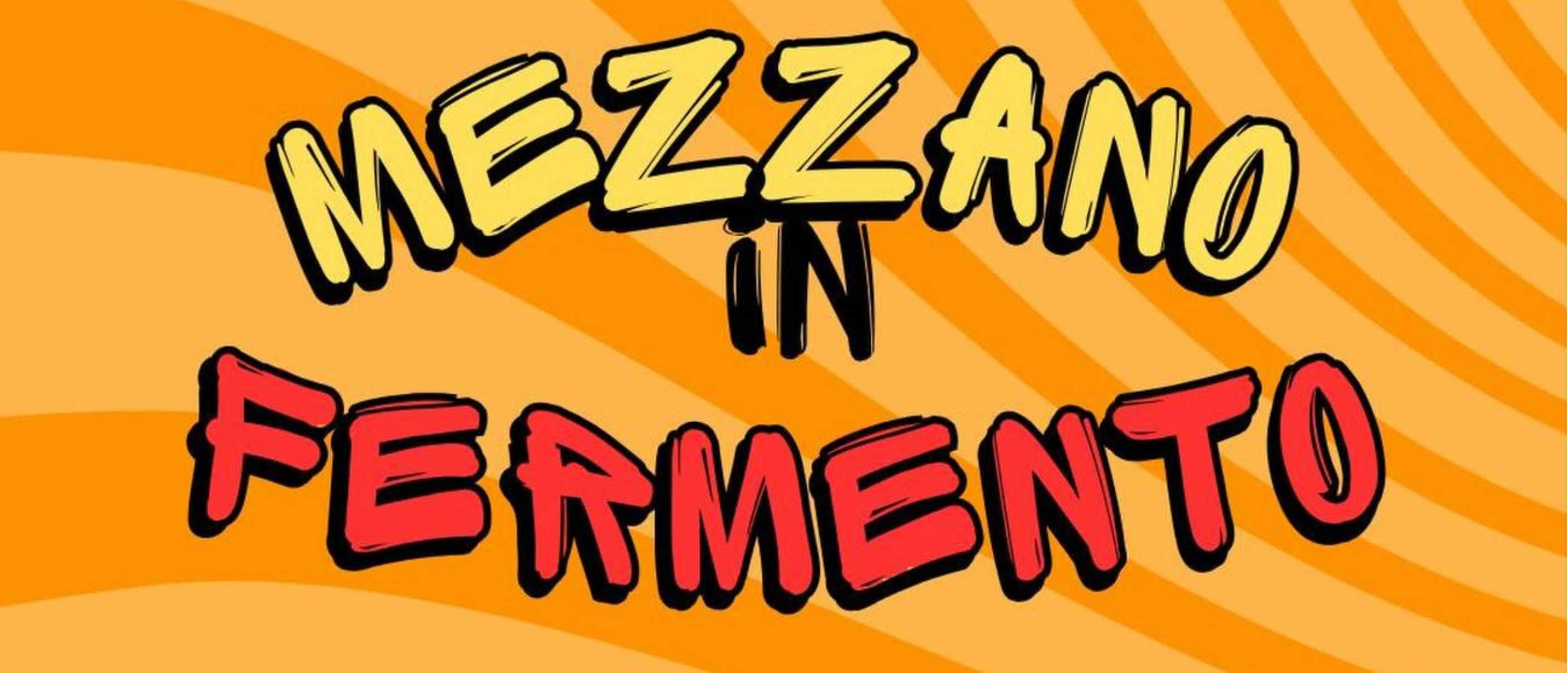 Mezzano In Fermento