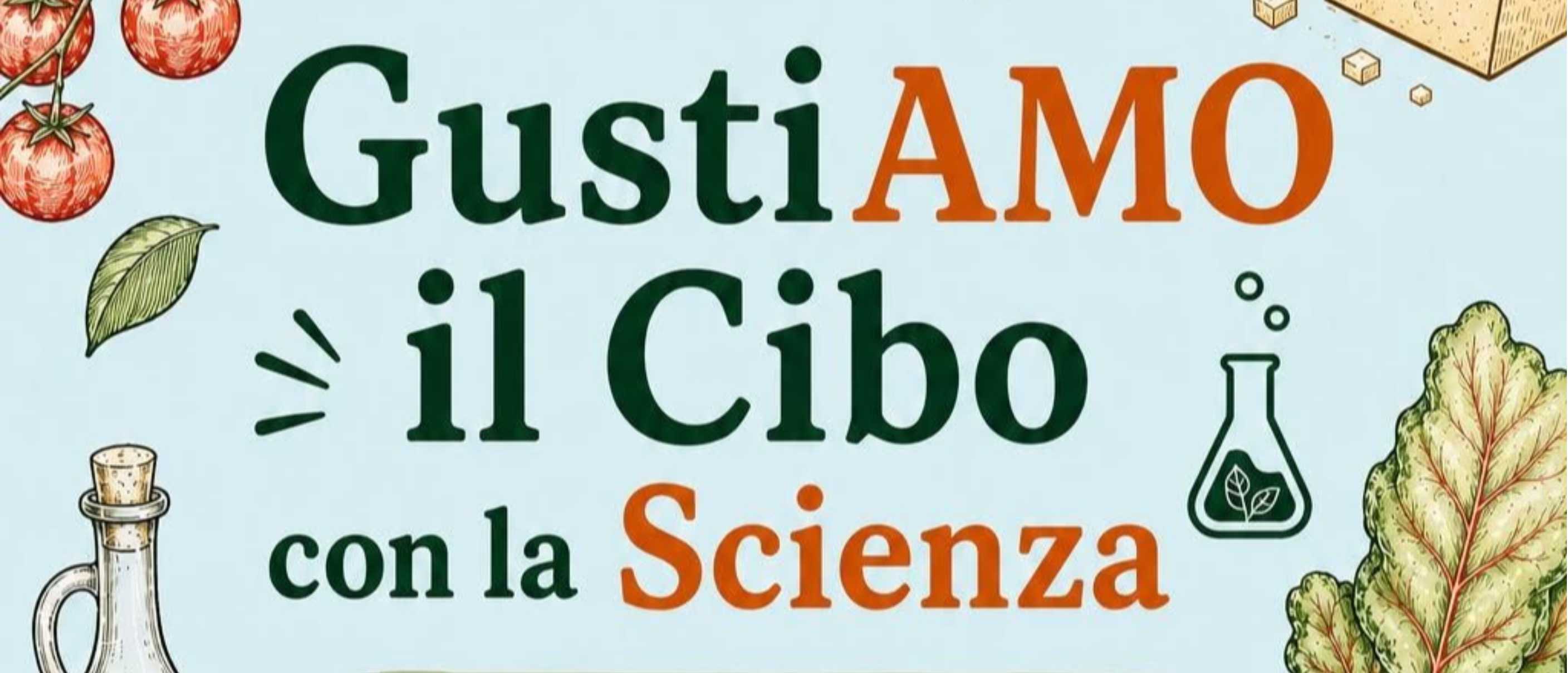 GustiAMO il Cibo con la Scienza