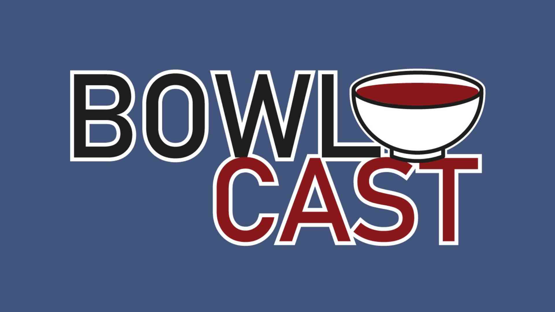 Bowlcast