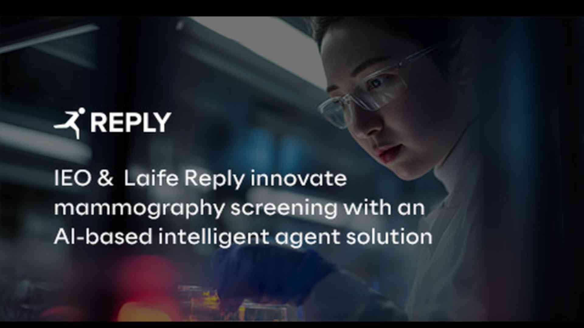 REPLY: IEO e Laife Reply innovano lo screening mammografico con una soluzione ad agenti basati su AI