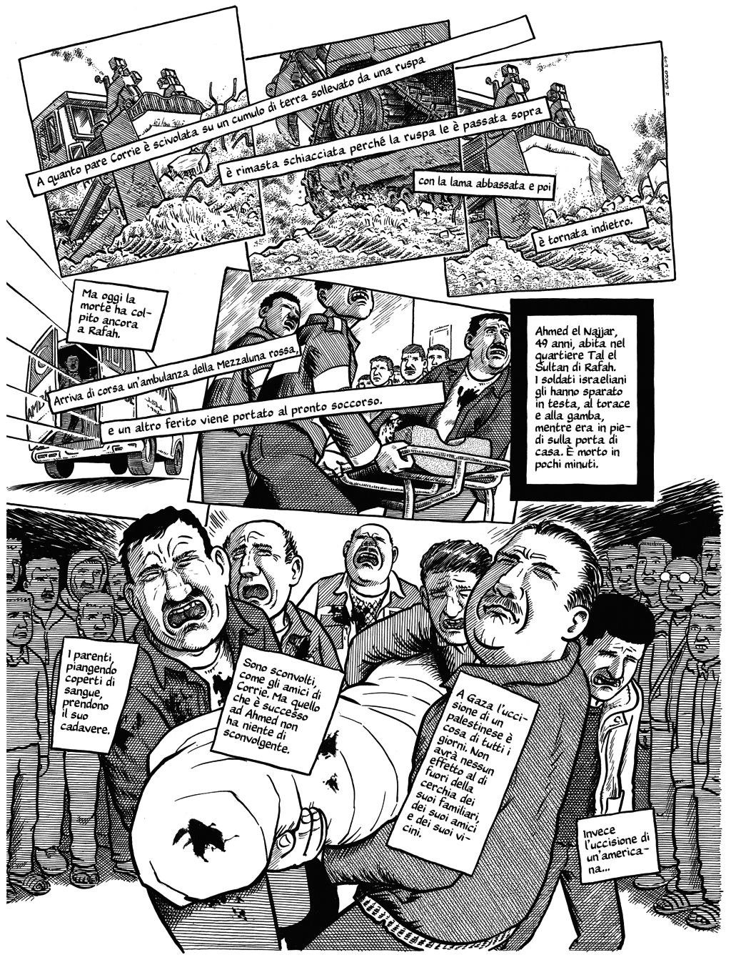 Dalla prima graphic novel "Palestina", Joe Sacco dedica opere alla Striscia da oltre trent'anni