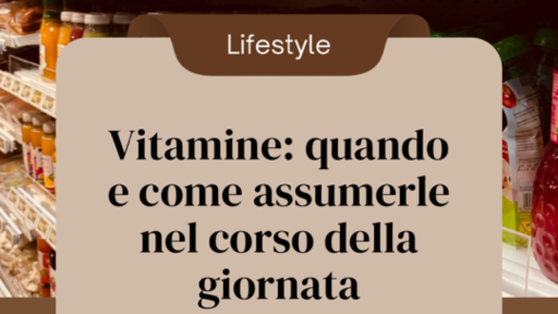 Vitamine: quando e come assumerle nel corso della giornata
