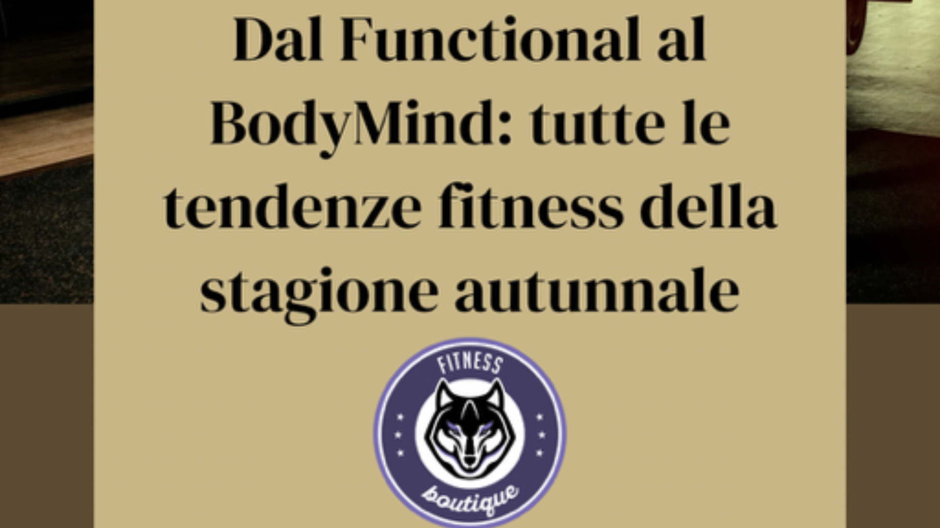Dal Functional al BodyMind