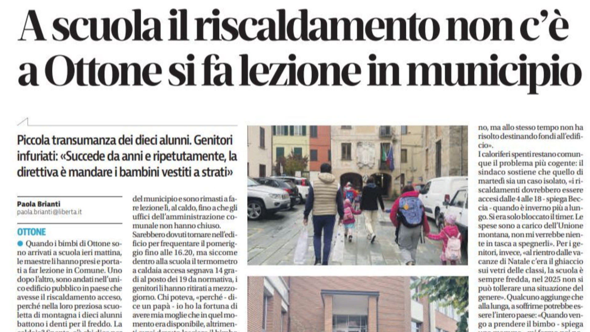 «Ho portato i bimbi al caldo in municipio e farò di tutto per la scuola di Ottone»