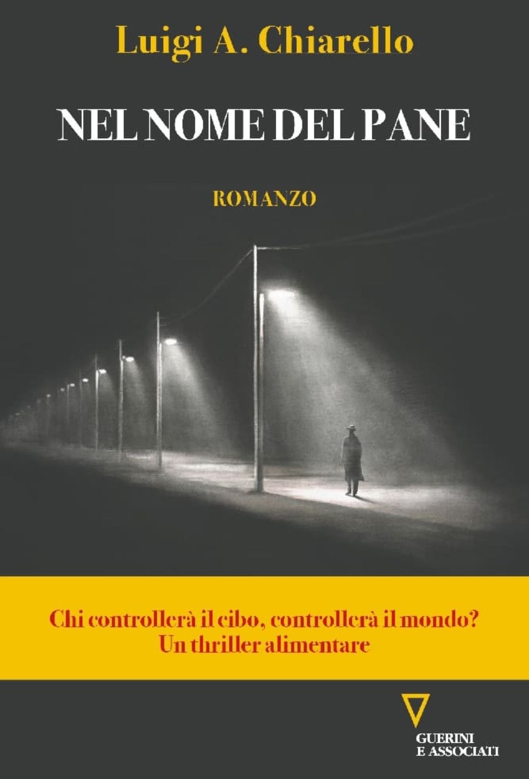 La copertina del romanzo "Nel nome del pane" pubblicato da Guerini e Associati